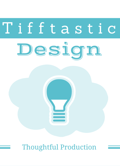 Tifftastic Design